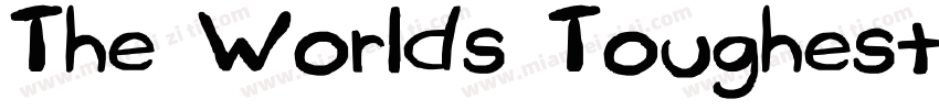 The Worlds Toughest字体转换